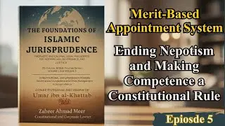 EPISODE 5 |   Merit-Based Appointment System