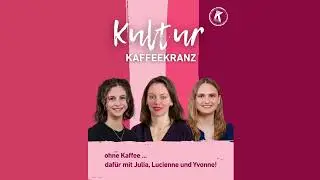 Kunst, Kultur & Kaffee &ndash; der Februar wird kreativ!