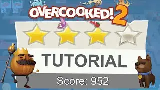 Tutorial Level | 4 Stars ⭐ | Overcooked 2 | Co-op Guide