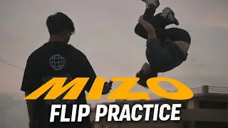 FLIP PRACTICE / MIZO!!