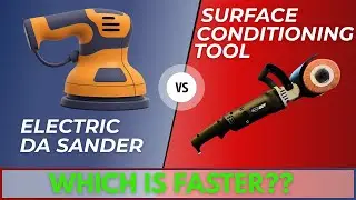 Surface Conditioning Tools: Better Than DA Sanders?