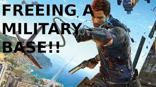 Freeing a Military Base in Just Cause 3
