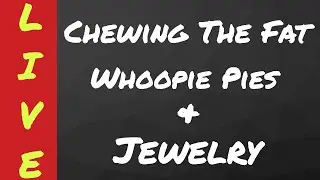 Chewing The Fat With Rollin Picker And KatyTrader | Taste Test and Jewelry