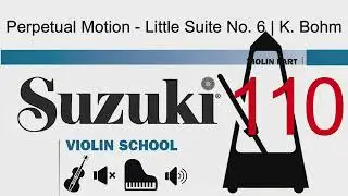 Perpetual Motion - Little Suite No. 6 | Piano Accompaniment | Suzuki Violin School | TCL Violin 5