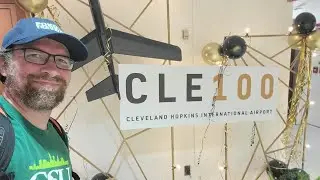 Exploring Cleveland Hopkins Airport's 100 Year Celebration of History (July 15, 2025)