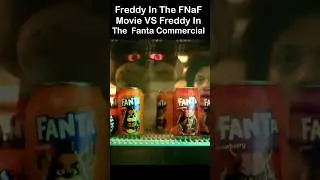 FNaF Movie Freddy 😊 Vs Fanta Commercial Freddy 😈 | FNaF 2 Movie MEME