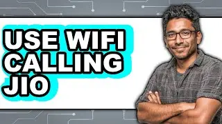 How to Use WiFi Calling Jio 2025 - Full Guide