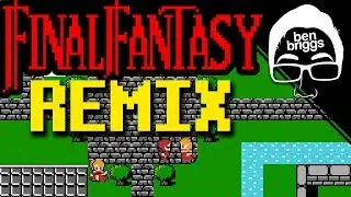 Final Fantasy (NES) - Town Music (Ben Briggs Remix)