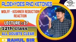 Reduction to alkane #wolff-kishner reduction reaction #12thclass #aldehydesandketones 