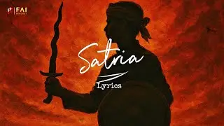 SATRIA - Fai Kencrut | Official Music Lirik