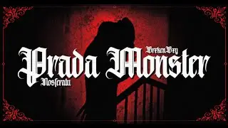 BrxkenBxy - Prada, Monster. (MUSIC VIDEO)
