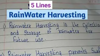 5 Lines on RainWater Harvesting/Essay on Rain Water Harvesting in englis/About RainWater harvesting