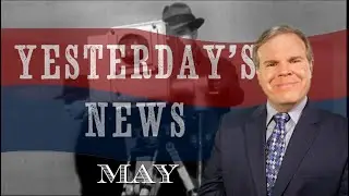 Yesterday's News May 2021