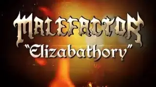 Malefactor - Elizabathory Teaser