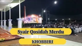 Syair Qosidah Merdu - KHOBBIRI