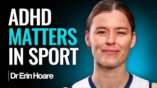 How Does ADHD Affect Athletes? - Dr Erin Hoare
