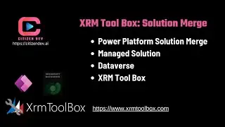 XRM Toolbox: Power Platform Solution Merge