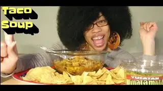TACO SOUP MUKBANG | STORYTIME @bloveslife @luvdbyerica