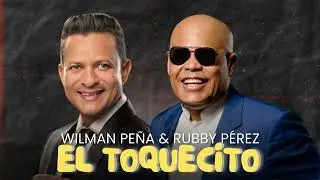 1ER MERENGUE TÍPICO DE RUBBY PEREZ + WILMAN PEÑA - EL TOQUECITO