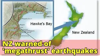 NZ warned of 'megathrust' earthquakes