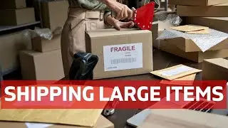 Shipping Tips for using UPS, FedEx, and How to Ship Large Packages