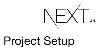 Setup NextJs Project | NextJs Tutorial