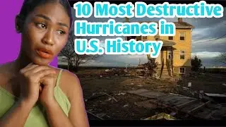 10 Most Destructive Hurricanes in U S  History | Reaction