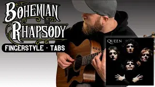 Queen - Bohemian Rhapsody  &bull; (FULL Fingerstyle Arrangement w/Tabs)