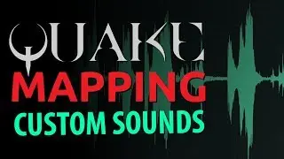 Custom Sounds in Quake