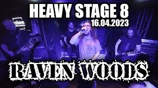 RAVEN WOODS - Heavy Stage 8 - 16.04.2023 - Telwe Ankara