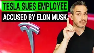 Tesla Sues Employee Accused of Sabotage by Elon Musk
