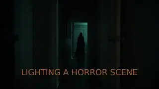 How I Lit This Horror Scene | Lighting Breakdown