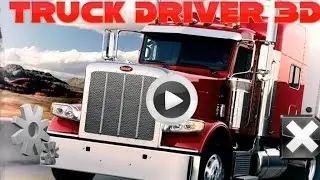 Truck Driver 3D: Transporter - Качественный симулятор водителя грузовика на Android