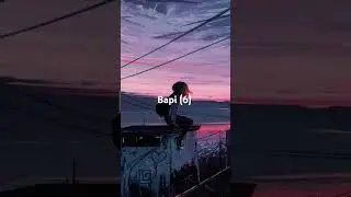 Bapi bapi bapi bapi. .................