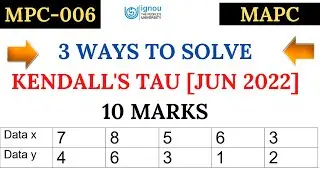 |Ignou  mapc kendal tau numerical jun 2022 statistics exam| ignou statistics problem| kendal tau|