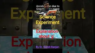 a = GM/R&sup2; ; #physicsexperiment #12thphysics#experiment #education #scienceexperiment#physics#gravity
