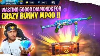 Wasting 3,00,000 Diamond's For Legendary Crazy Bunny 🐰 Mp40 Gun Skin [ My Angry 😡 Reaction ]