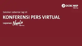 Konferensi Pers Virtual Layanan Nyala dari OCBC NISP