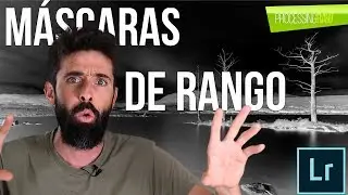 Máscaras de Rango en Lightroom: aprende a usarlas