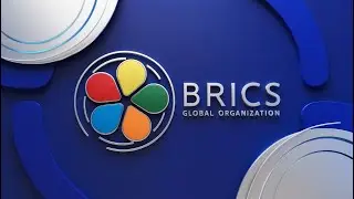 BRICS - Shaping a New World Order!