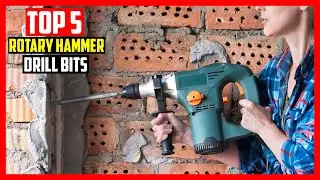 Top 5 Best Rotary Hammer Drill Bits of 2026