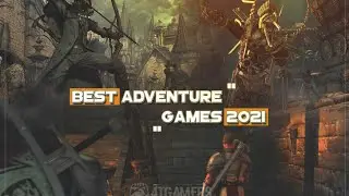 TOP 5 Action Adventure Games For PC 2021 | The Best Story Games OF all