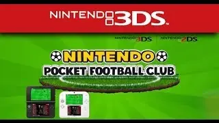 Nintendo Pocket Football Club - Birth of a Legend Trailer (Nintendo 3DS)