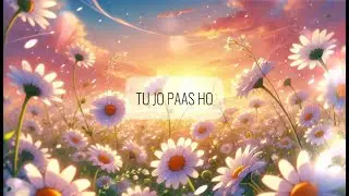 TU JO PAAS HO