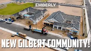 NEW GILBERT COMMUNITY! | Emberly First Look