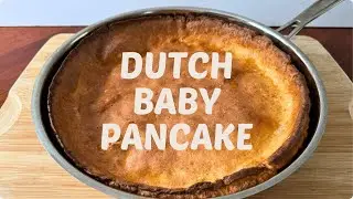 Dutch Baby Pancake Recipe Review | Big, Puffy & Custardy Breakfast Treat