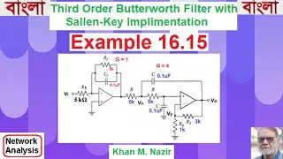 (Bangla)ENA(H) || Example 16.15 || Design a Third-order Low-pass Butterworth Filter || Gain= 4