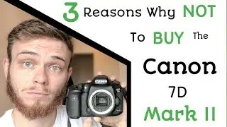 3 Reasons Why The Canon 7D Mark II Is NOT Good For Wildlife Photography