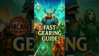 THE ULTIMATE GEARING GUIDE in World of Warcraft the war within