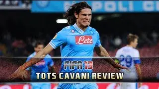 TOTS Cavani Review | Fifa 13 Ultimate Team